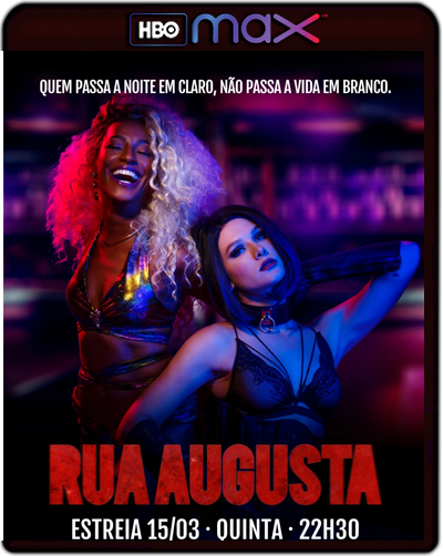 Rua Augusta: Season 1 (2018) 1080p HMAX WEB-DL Dual Latino-Portugués [Subt. Esp] (Serie de TV. Drama)