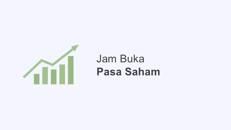 Jam Operasional Pasar Saham