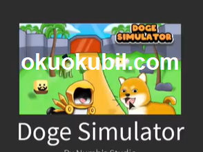 Roblox Doge Köpek Oyunu Simulatoru Sınırsız Para Script Hilesi 18 Ağustos