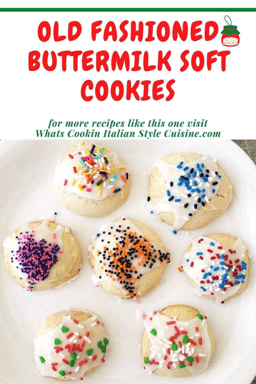 Old Fashioned Buttermilk Soft Cookies What's Cookin' Italian Style