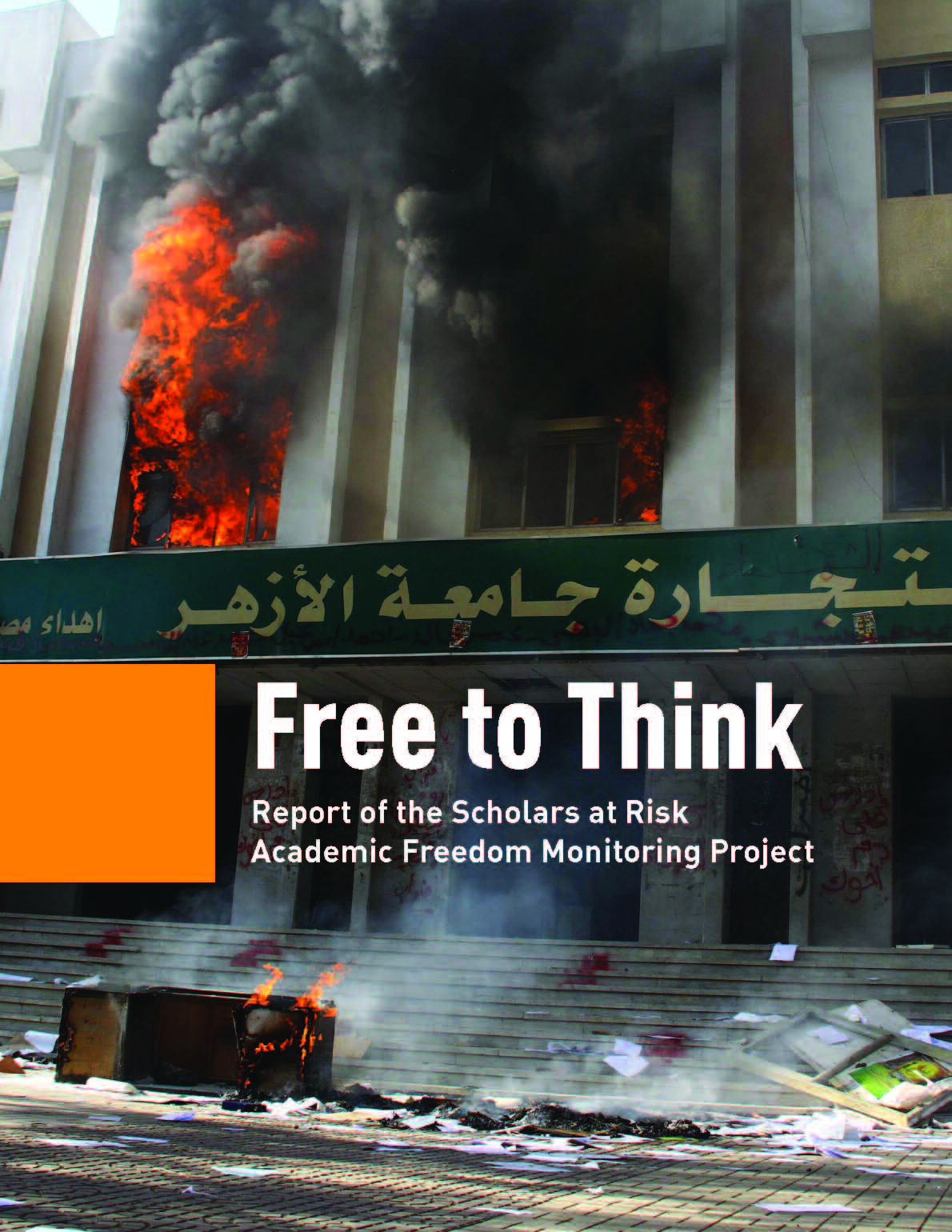 Monitoring University Governance From Scholars at Risk; "Free to Think