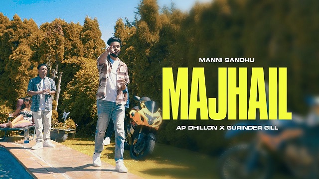 Majhail Lyrics | AP Dhillon & Gurinder Gill
