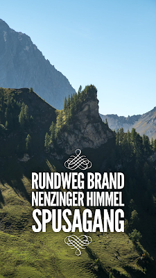 Rundweg Brand – Nenzinger Himmel – Spusagang | Wandern im Brandnertal Amatschonjoch – Hirschseele – Spusagang – Oberzalimalm | Wanderung Vorarlberg