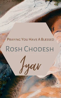 Happy Rosh Chodesh Iyar Printable Greeting Cards - 10 Free Beautiful Wishes - Happy New Second Jewish Month