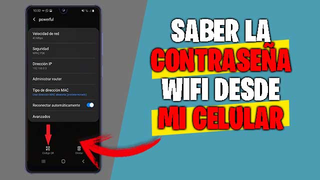 como saber la contraseña de wifi desde mi celular