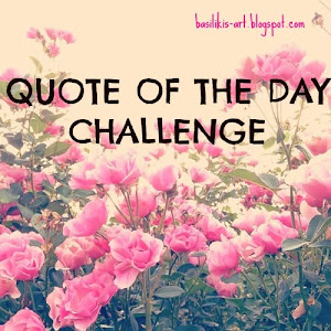 QUOTE OF THE DAY CHALLENGE