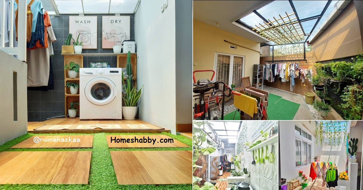 7 Ide Ruang Cuci Jemur di Belakang Rumah, Anti Hujan dan Cepat Kering Design