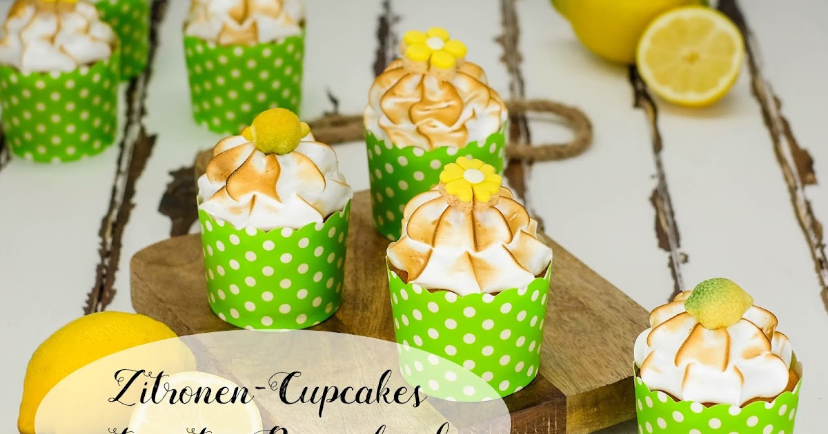 Zitronen-Cupcakes mit zarter Baiserhaube | Marion&amp;#39;s Kaffeeklatsch