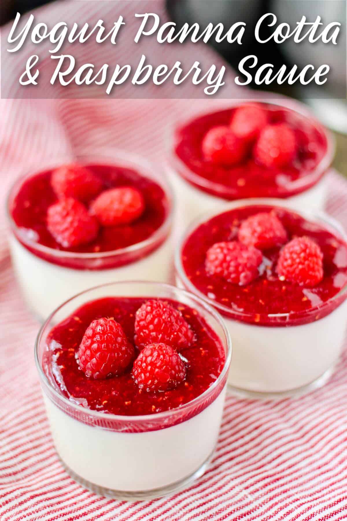 Yogurt Panna Cotta with Fresh Raspberry Sauce in jars.