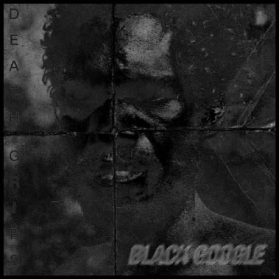 Death Grips, Black Google, instrumental, Takyon (Death Yon), Guillotine, Culture Shock, Beware, Lord of the Game