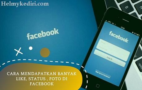 10 Cara mendapatkan banyak like status, foto di facebook - Blog Orang IT