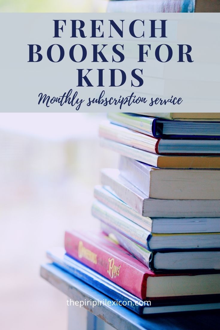 the piripiri lexicon French books subscription for kids