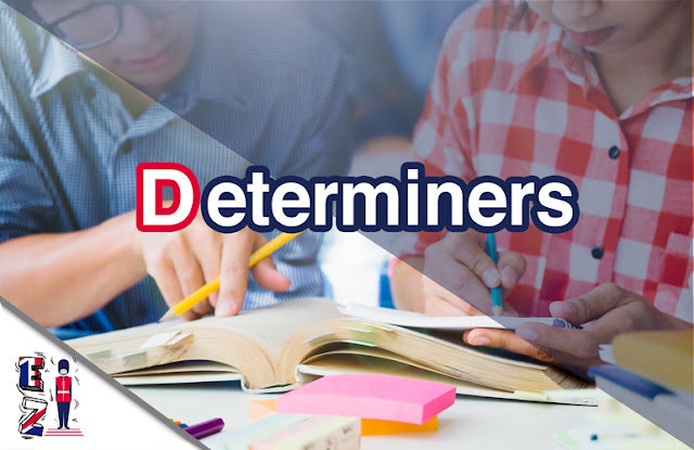 Function-and-classification-of-determiners Determiners are words and special adjectives used before nouns