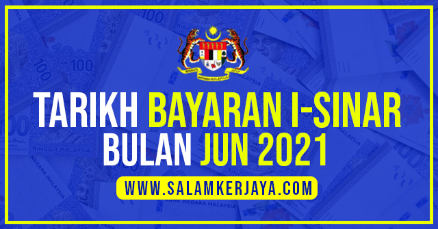 Sinar 2021 bayaran i tarikh Jadual Bayaran