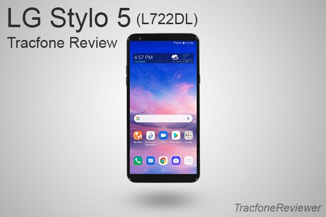 TracfoneReviewer: LG Stylo 5 (L722DL) Tracfone Review