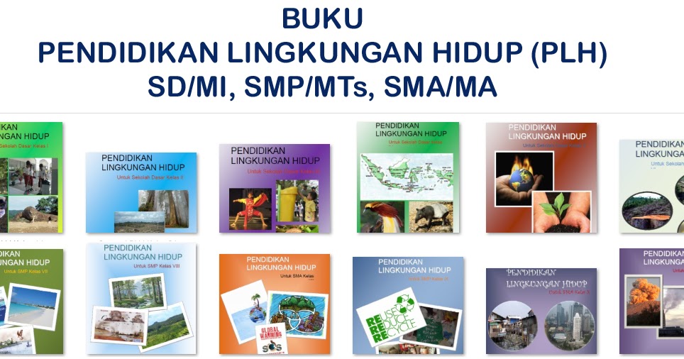Download Unduh Buku Plh Sd Mi Smp Mts Dan Sma Ma Semester 1 Dan 2 Lengkap Salam Edukasi
