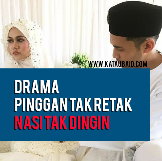 Tak retak pinggan Sinopsis Drama