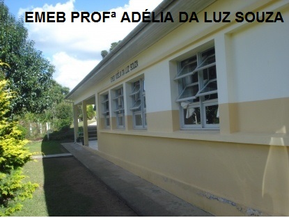 EMEB Profª Adélia da Luz Souza