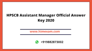 HPSCB Assistant Manager Official Answer Key 2020