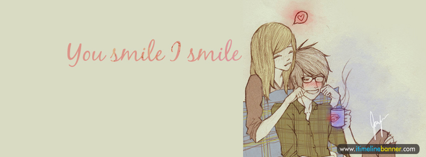 You Smile I Smile Facebook Cover