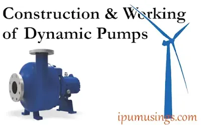 Construction and Working of Dynamic Pumps (#biochemistry)(#centrifugalpumps)(#physics)(#turbines)(#ipumusings)