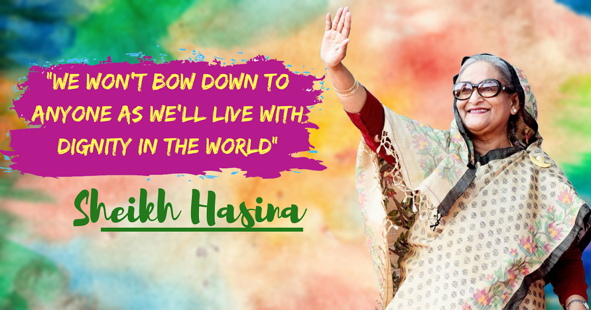 Sheikh Hasina Quotes