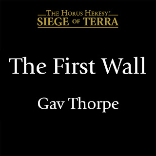 The First Wall Gav Thorpe