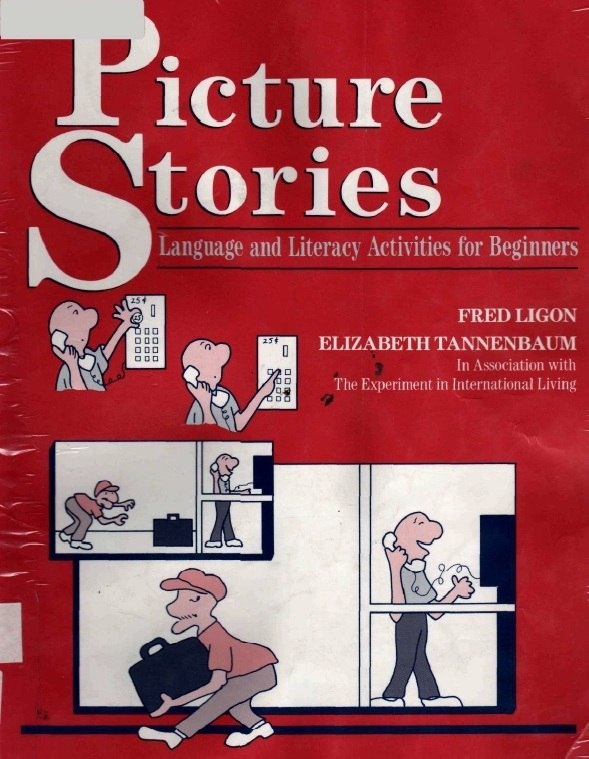 Picture Stories Language and Literacy Activities for Beginners