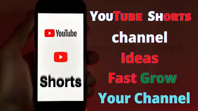 Top 15 YouTube Shorts channel Ideas 2021 - Fast Grow Your Channel