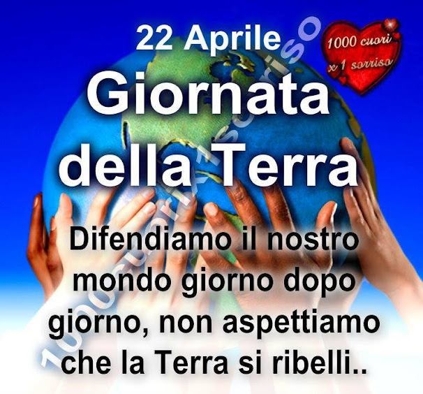 22 Aprile Giornata della Terra