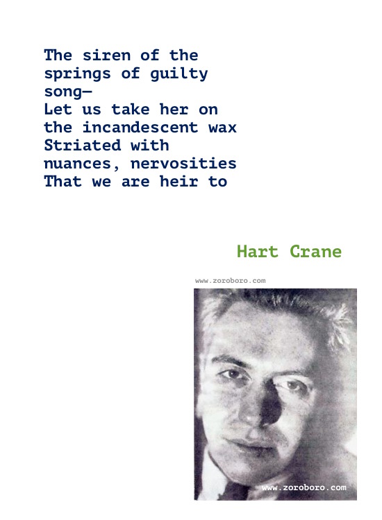 Hart Crane Quotes, Hart Crane Poems, Hart Crane Poet, Hart Crane Books Quotes, Hart Crane Writings