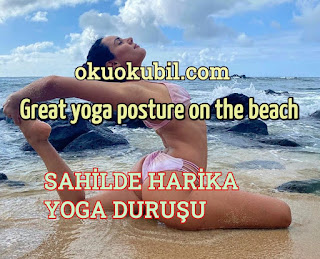 Sahilde harika yoga duruşu – Great yoga posture on the beac