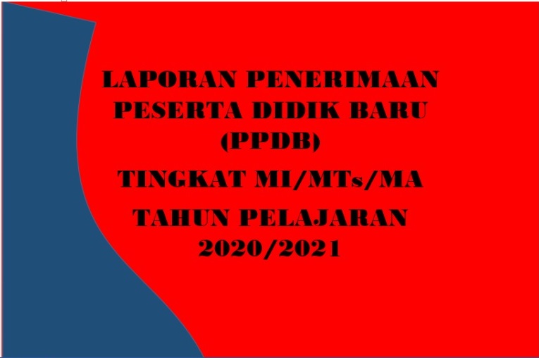 Format Laporan Ppdb Tingkat Sd Mi Smp Mts Sma Ma Tahun Pelajaran 2020 2021 Admin Bawean