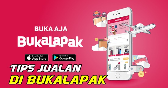 Tips Jualan Di Bukalapak Agar Laku Sukses Dan Banyak Pembeli Jasa Pembuatan Toko Online Tips Jualan Di Bukalapak Agar Laku Sukses Dan Banyak Pembeli Jasa Pembuatan Toko Online