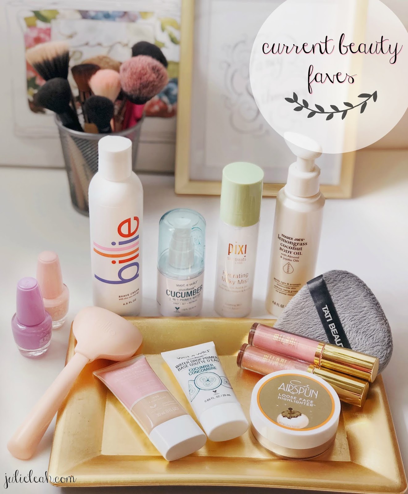 current beauty favorites quarantine beauty