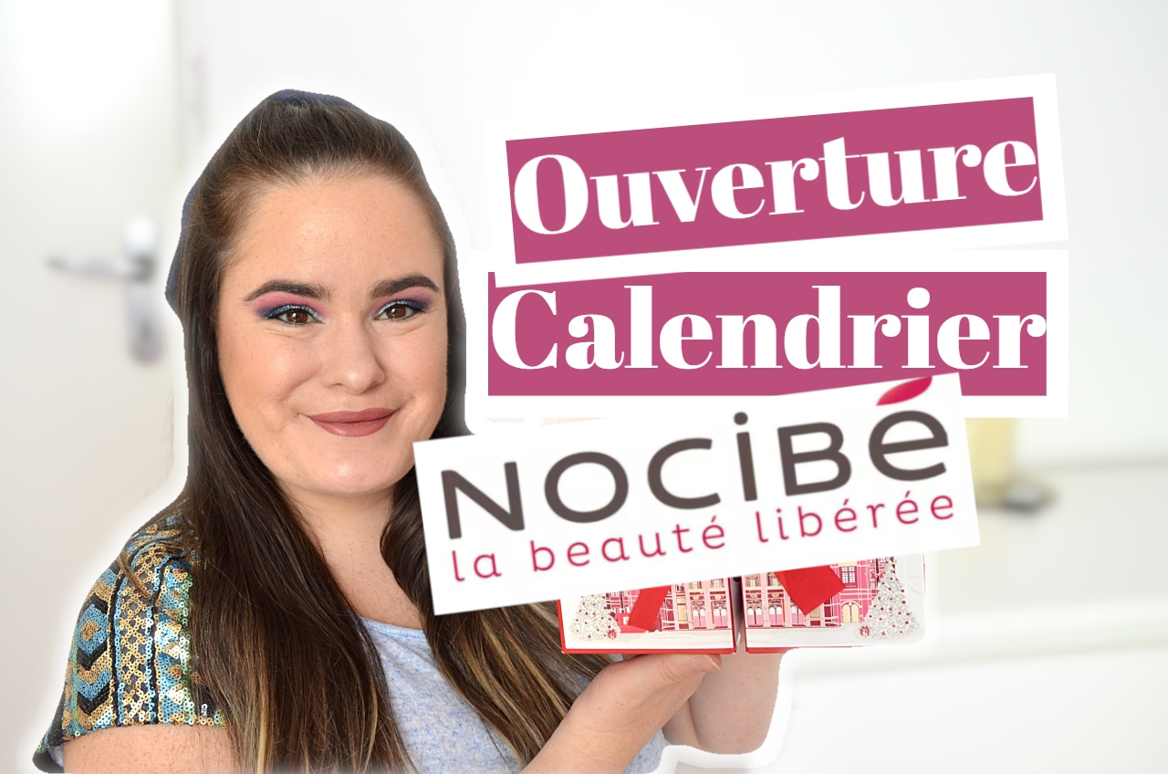 Calendrier De L Avent Bienvenue Chez Les Loud OUVERTURE CALENDRIER DE L'AVENT 2020 : NOCIBE 🎁 - it's Stelicious
