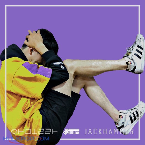 Jack Hammer – 아 몰라 – Single
