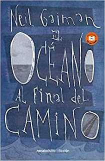 RESEÑA: EL OCÉANO AL FINAL DEL CAMINO - NEIL GAIMAN