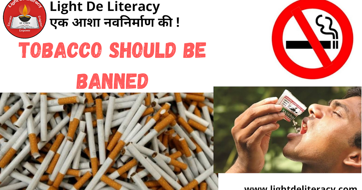 Tobacco should be banned