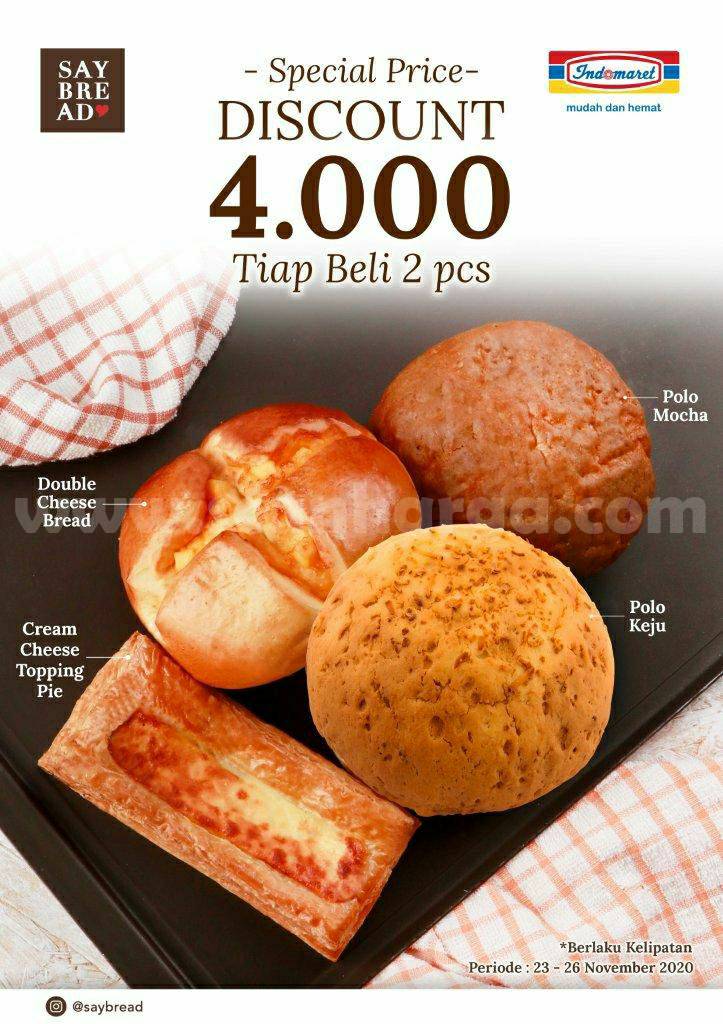 Promo Say Bread Indomaret Harga Spesial Diskon Rp 4.000 Tiap Beli 2 Pcs* scanharga