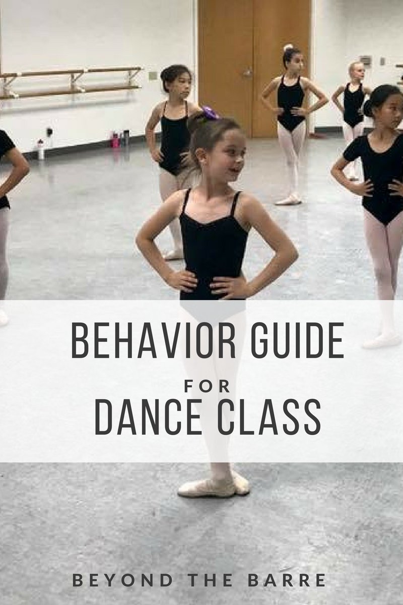 Beyond the Barre How To Behave In Dance Class