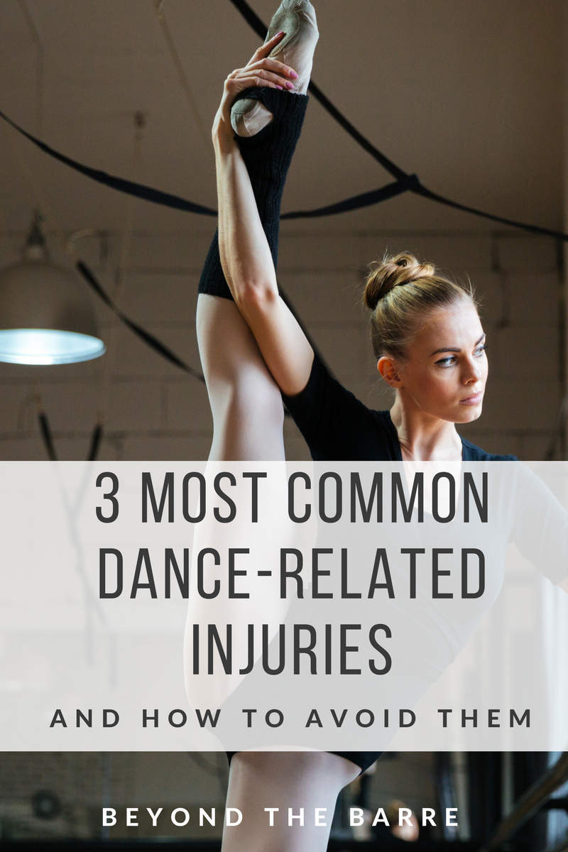 Beyond the Barre 3 Most Common Dance Related Injuries and how to