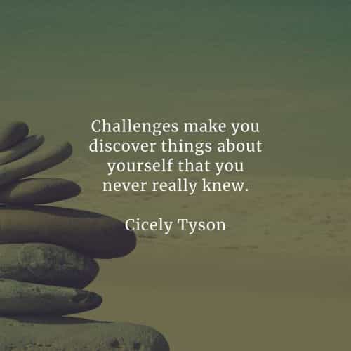 Challenges quotes that will help you become stronger Challenges quotes that will help you become stronger
