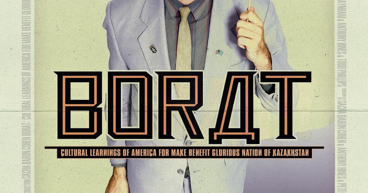 Borat 2006 Sinopsis Informasi Movieklub