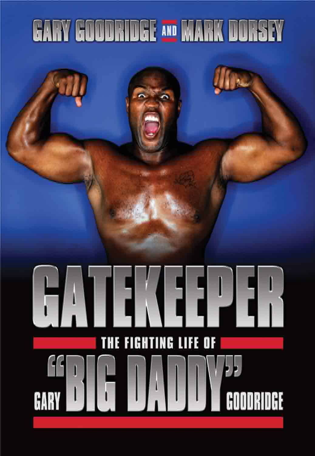 Gary Goodridge Gary Goodridge