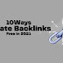 10 Ways to Create Backlinks for my Website for Free in 2021- #StopAsianHate