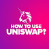 Uniswap: Hướng dẫn cho người mới bắt đầu về DEX hàng đầu (2021)