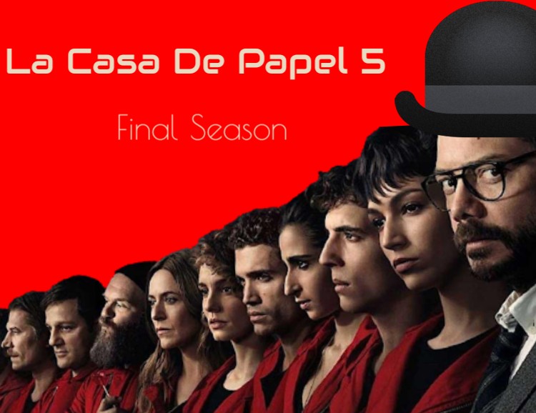 مسلسل la casa de papel الموسم الخامس