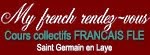 Cours collectifs français pour étrangers Saint Germain en Laye 78