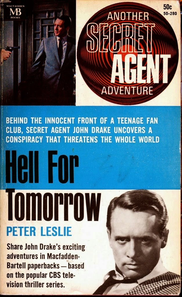 SECRET AGENT: HELL FOR TOMORROW by PETER LESLIE